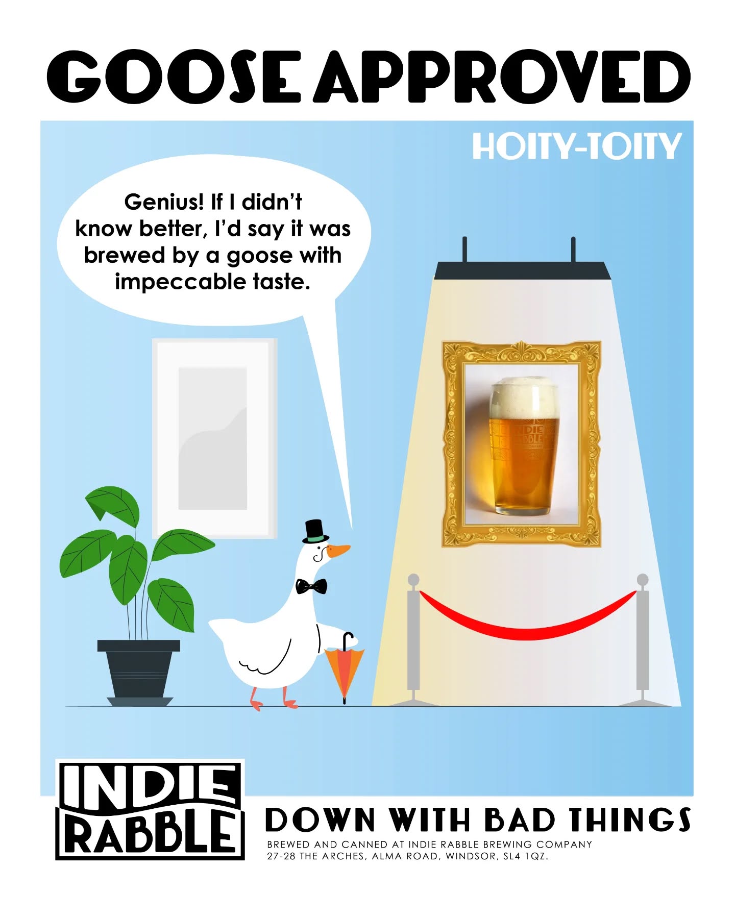 Hoity Toity: Goose Approved.